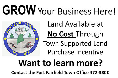 Fort Fairfield Municipal Land Incentive Program Fort Fairfield Municipal Land Incentive Program